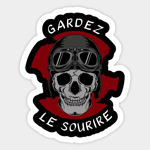 Gardez Le Sourire - T-Shirt Humour Sticker by B-BUZZ
